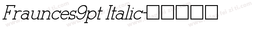 Fraunces9pt Italic字体转换